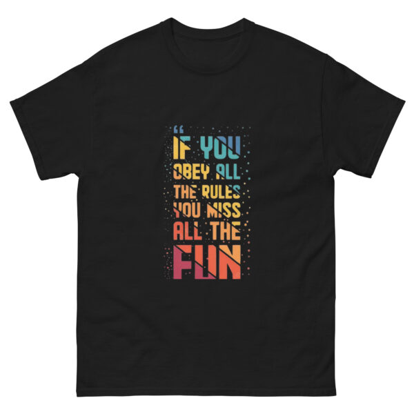 Bend the Rules,Find the Fun classic Tee - Image 3