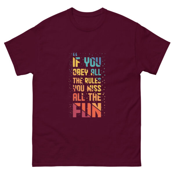 Bend the Rules,Find the Fun classic Tee - Image 2