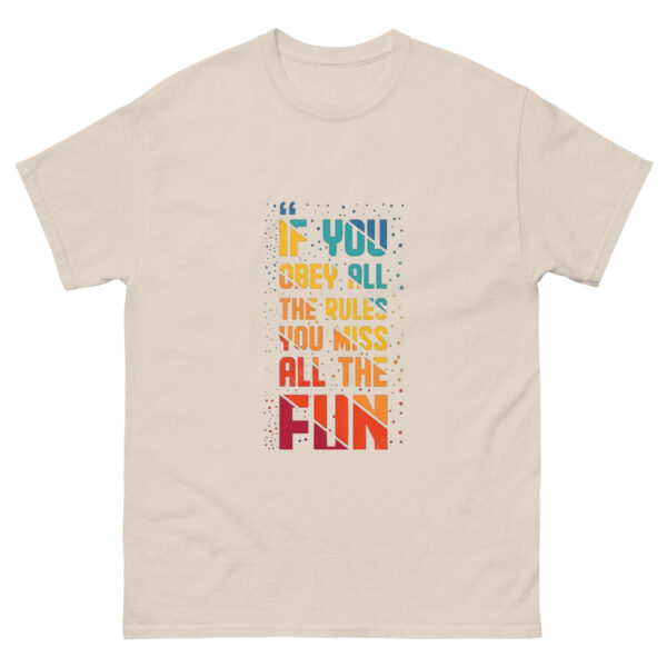 Bend the Rules,Find the Fun classic Tee - Image 13