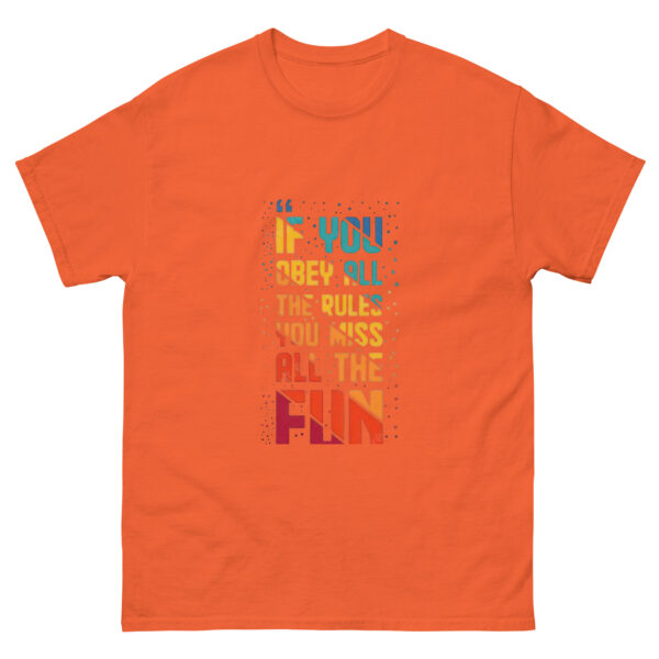 Bend the Rules,Find the Fun classic Tee - Image 8