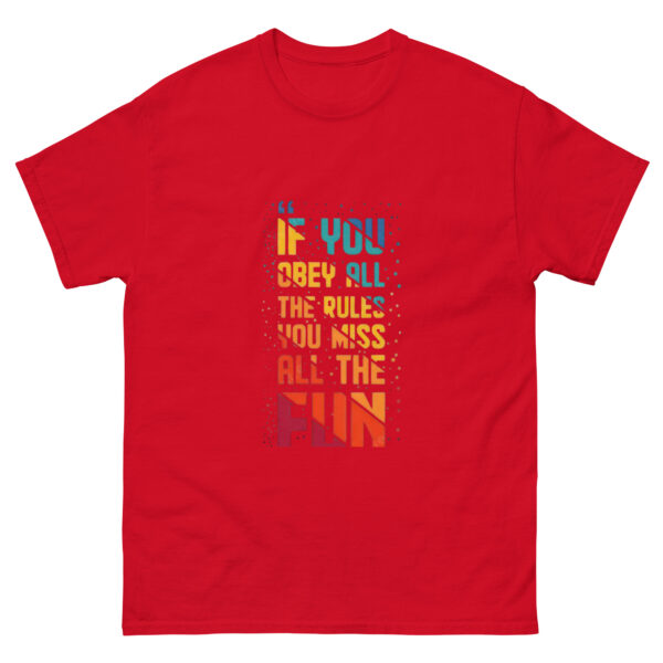 Bend the Rules,Find the Fun classic Tee - Image 4